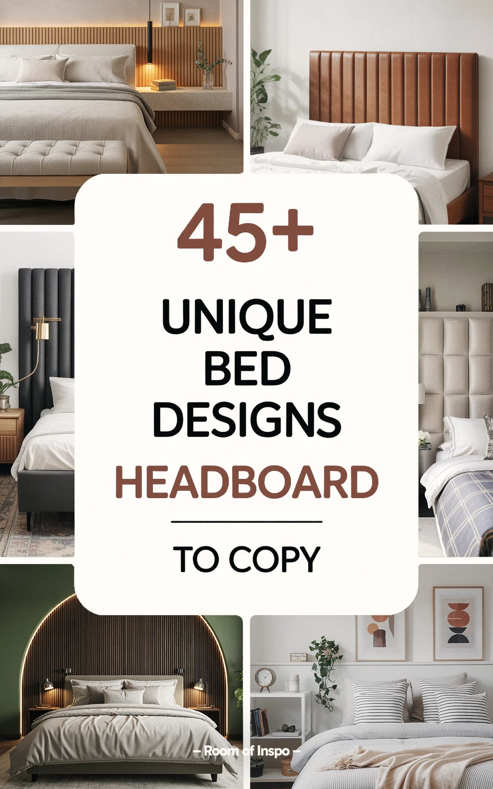 Collage depicting diverse headboard styles and materials to copy, titled “45+ Unique Bed Back Design Headboards.”