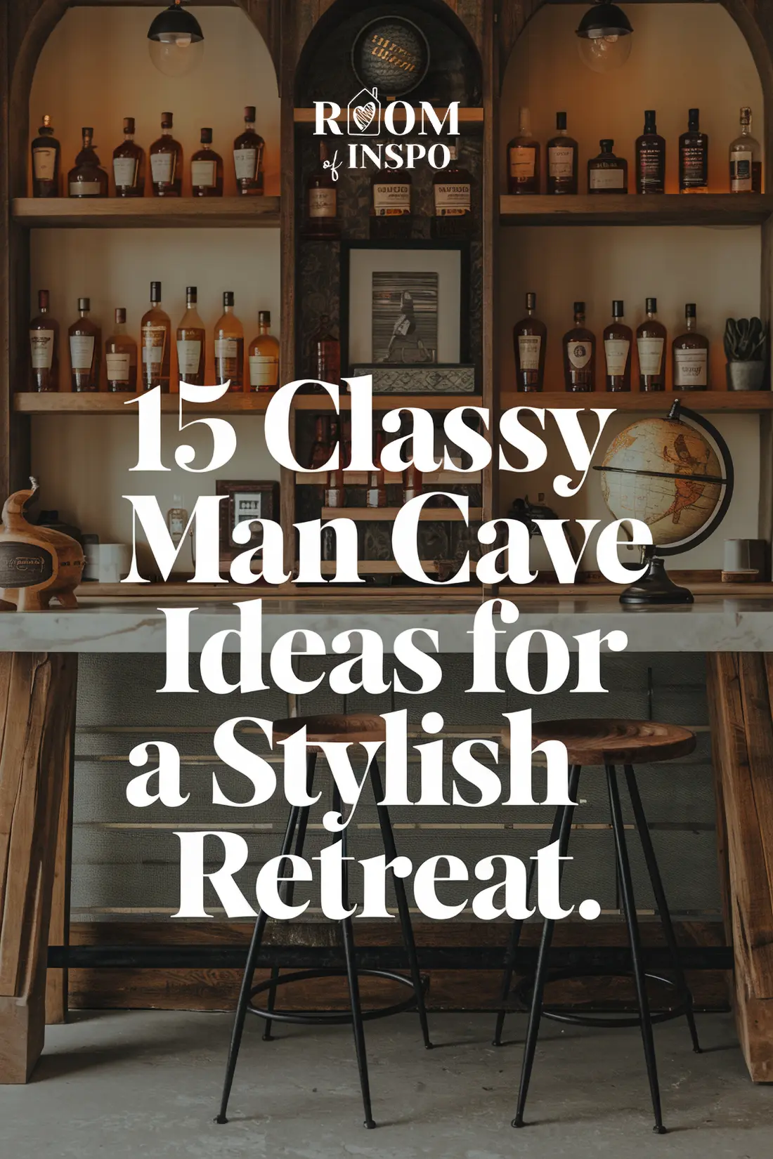 15 Classy Man Cave Ideas He (and You) Will Love