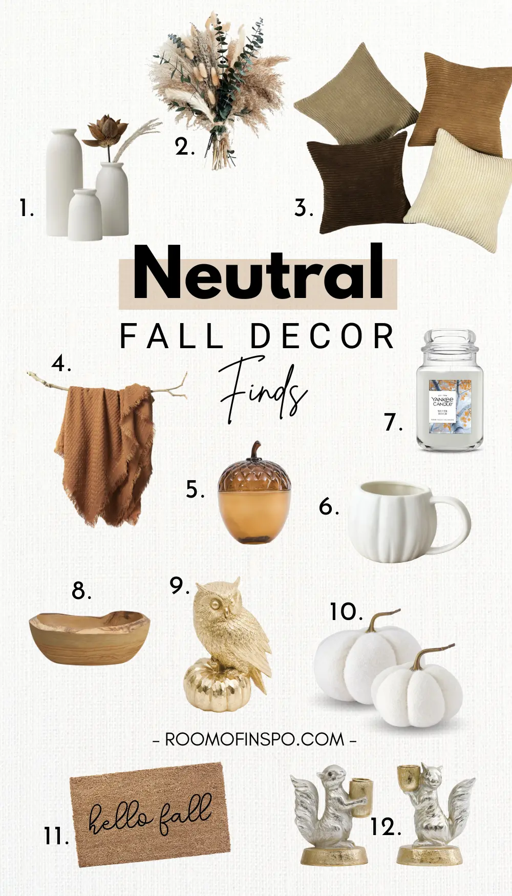 A collage titled “Neutral Fall Decor Finds” featuring twelve numbered autumn-themed home decor items in soft neutral tones, including vases, throw pillows, pumpkins, a candle, and squirrel bookends.