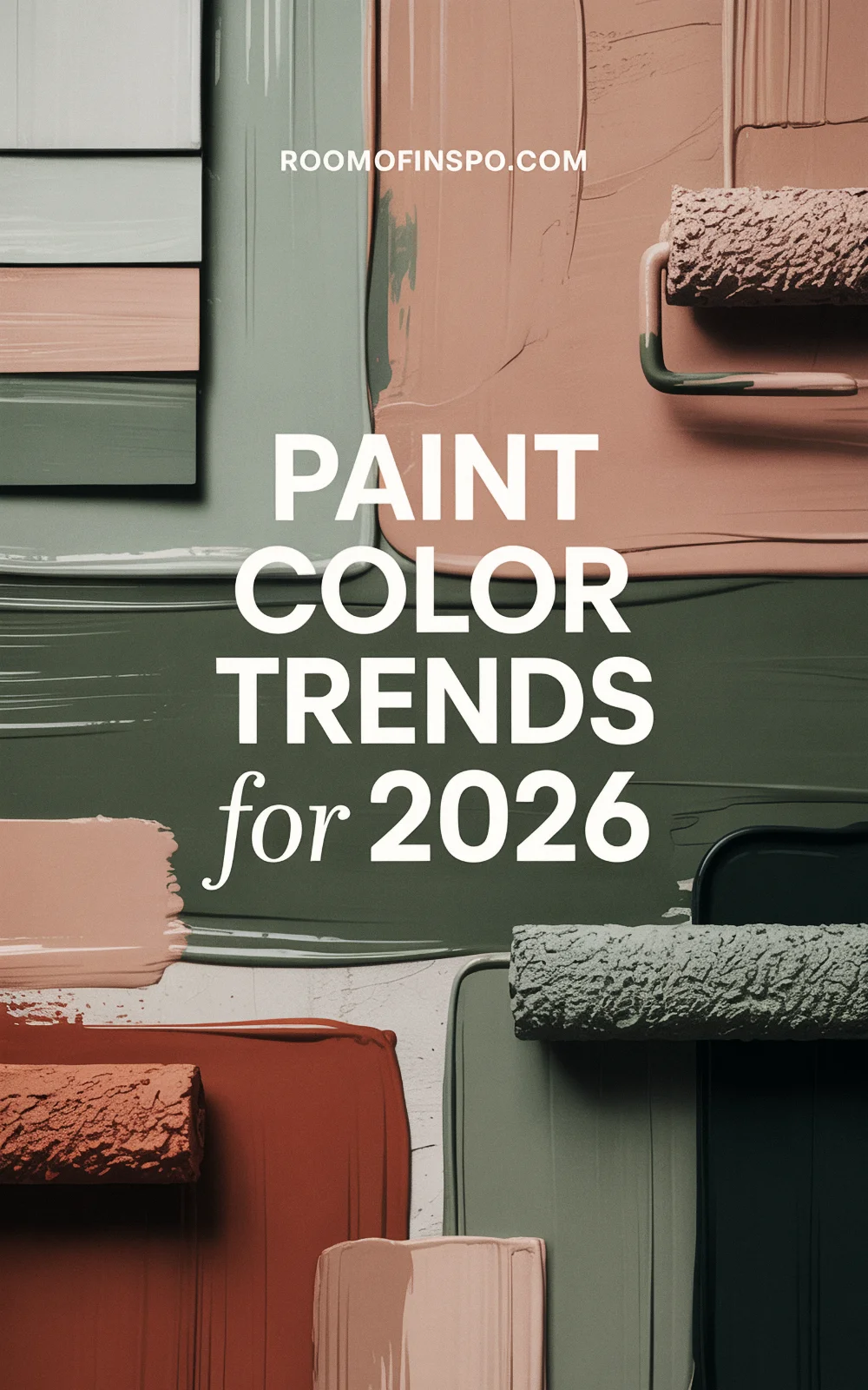 Flatlay-style header with sage, terracotta, and gray painted textures showcasing 2026 paint color trends.